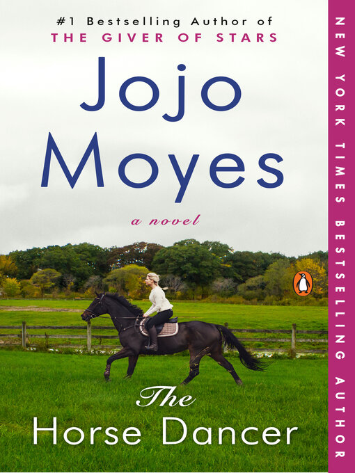Title details for The Horse Dancer by Jojo Moyes - Wait list